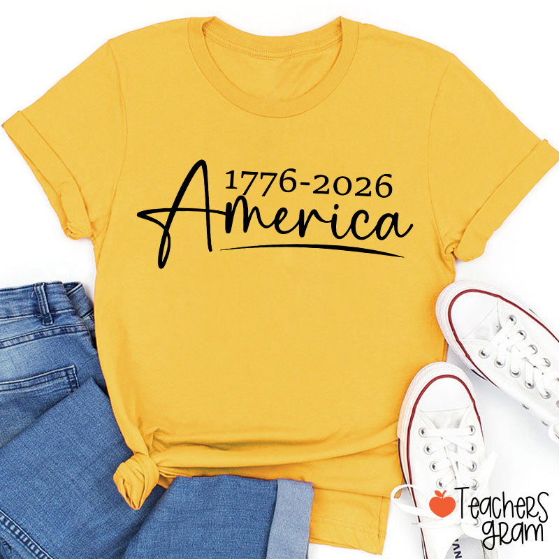 1776-2026 America Teacher T-Shirt