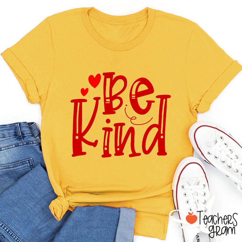 Be Kind Red Heart Teacher T-Shirt