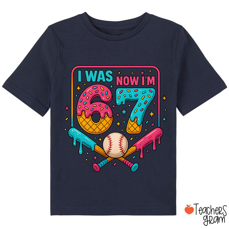 Funny 67 Meme Ice Cream Drip Baseball Class T-Shirt