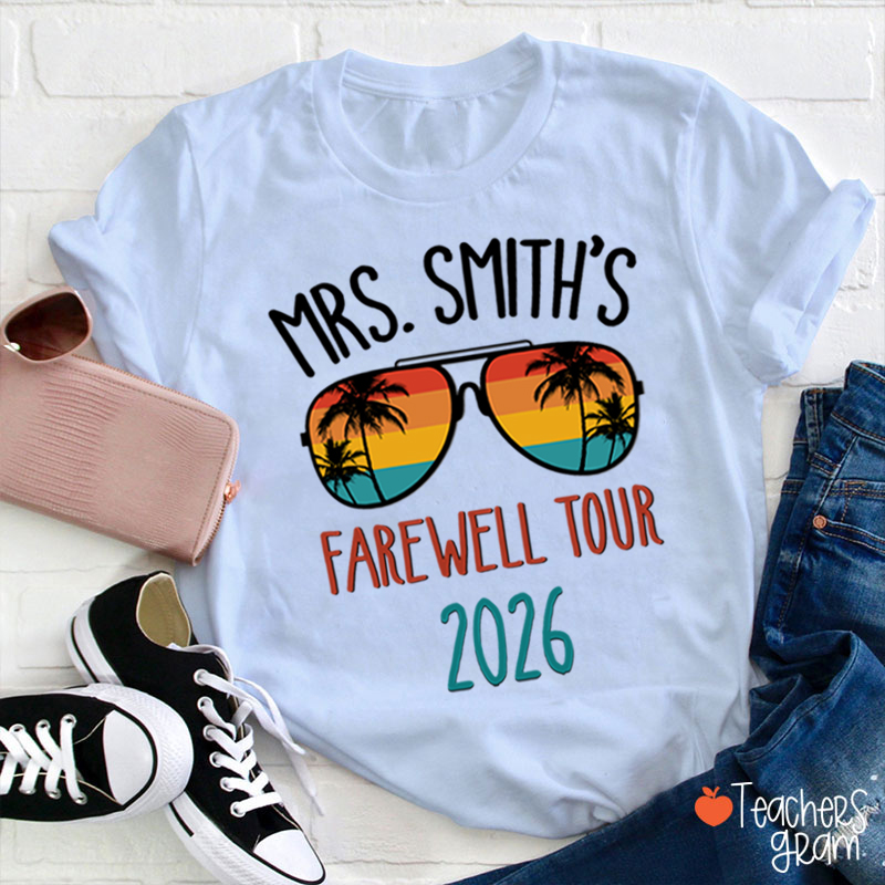 Personalized Name Farewell Tour Teacher T-Shirt