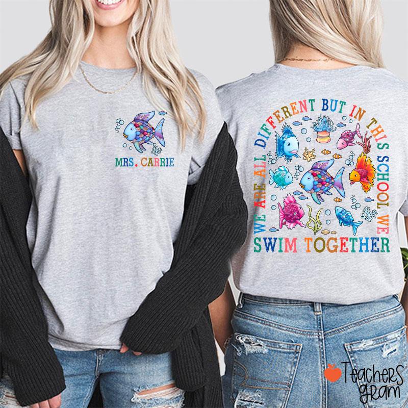 Personalized Name We Are All Different Teacher Two Sided T-Shirt