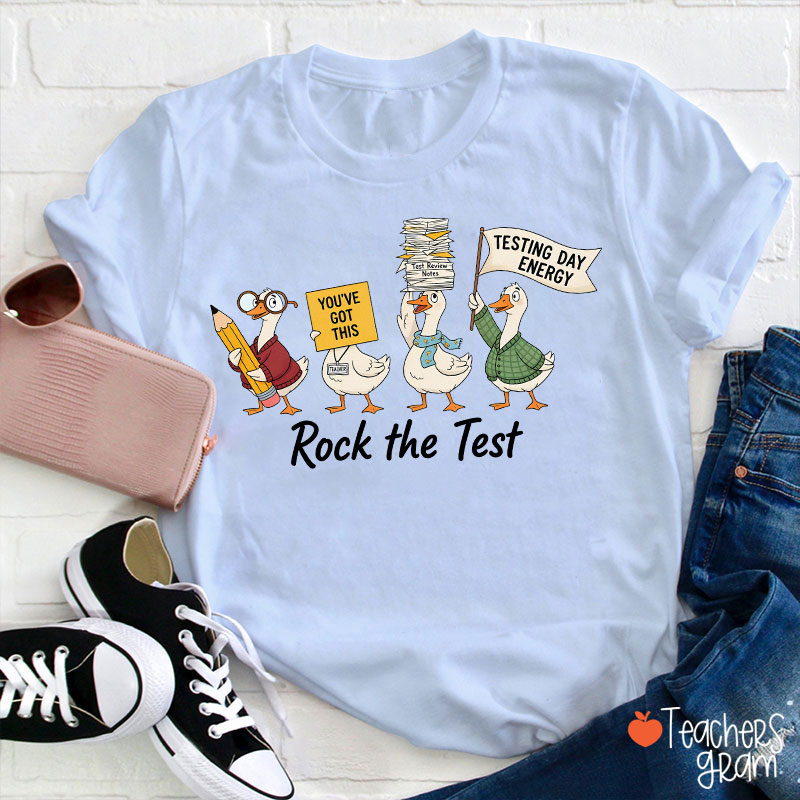 You've Got This Testing Day Energy Rock The Test Teacher T-Shirt