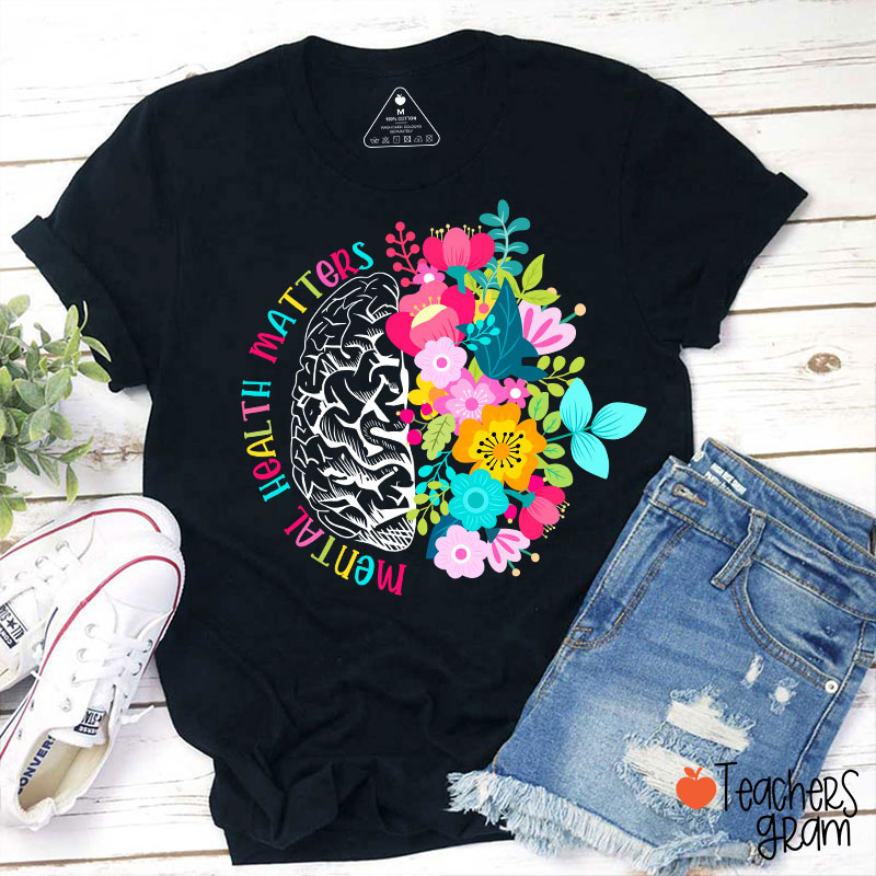 Mental Health Matters Teacher T-Shirt Sale-Teachersgram