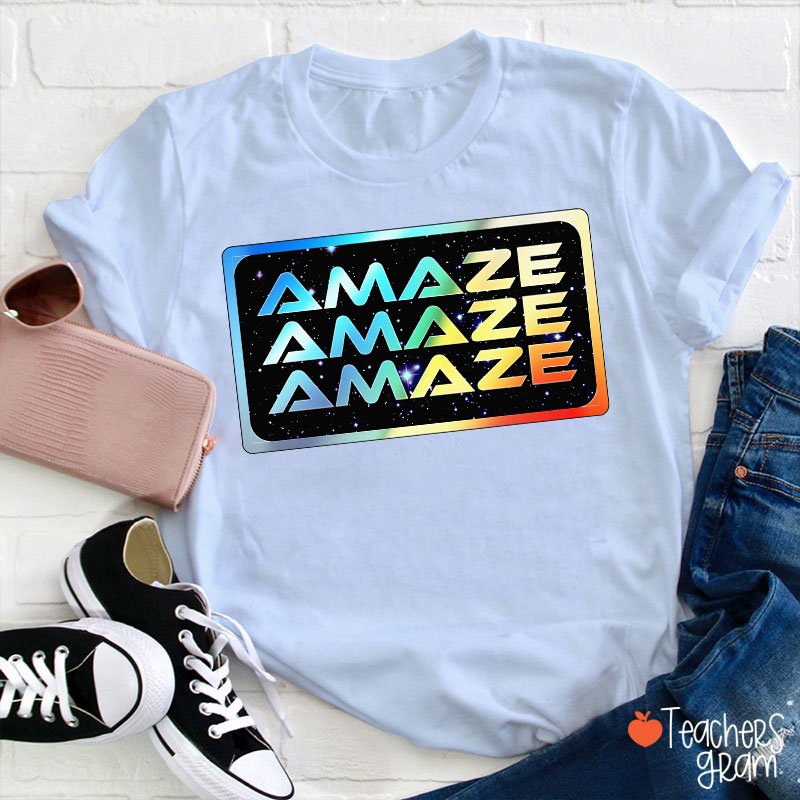 Colorful Amaze Teacher T-Shirt