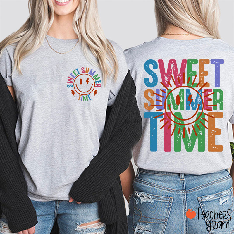 Sweet Summer Time Teacher Two Sided T-Shirt