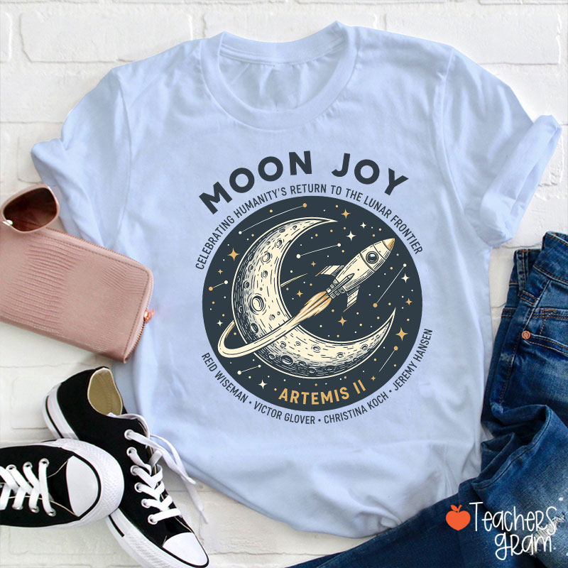 Moon Joy Teacher T-Shirt