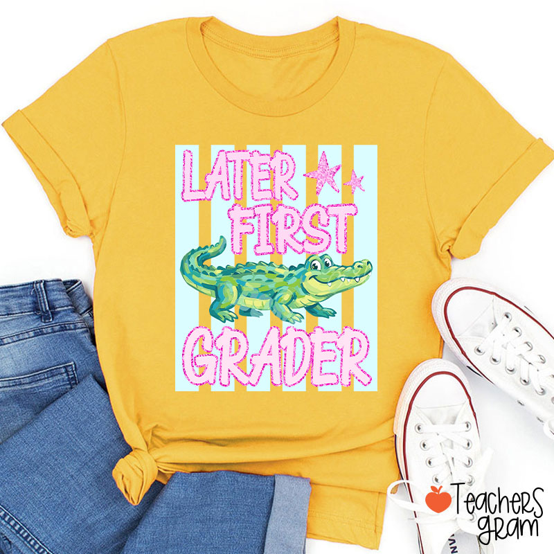 Personalized Grade Later Gator Teacher T-Shirt