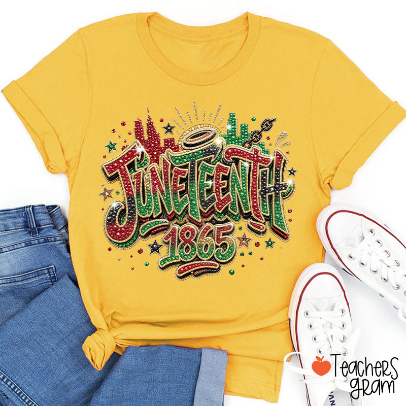 Juneteenth 1865 Teacher T-Shirt