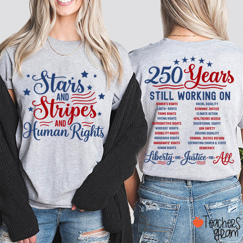 Stars And Stripes And Human Rights Teacher Two Sided T-Shirt