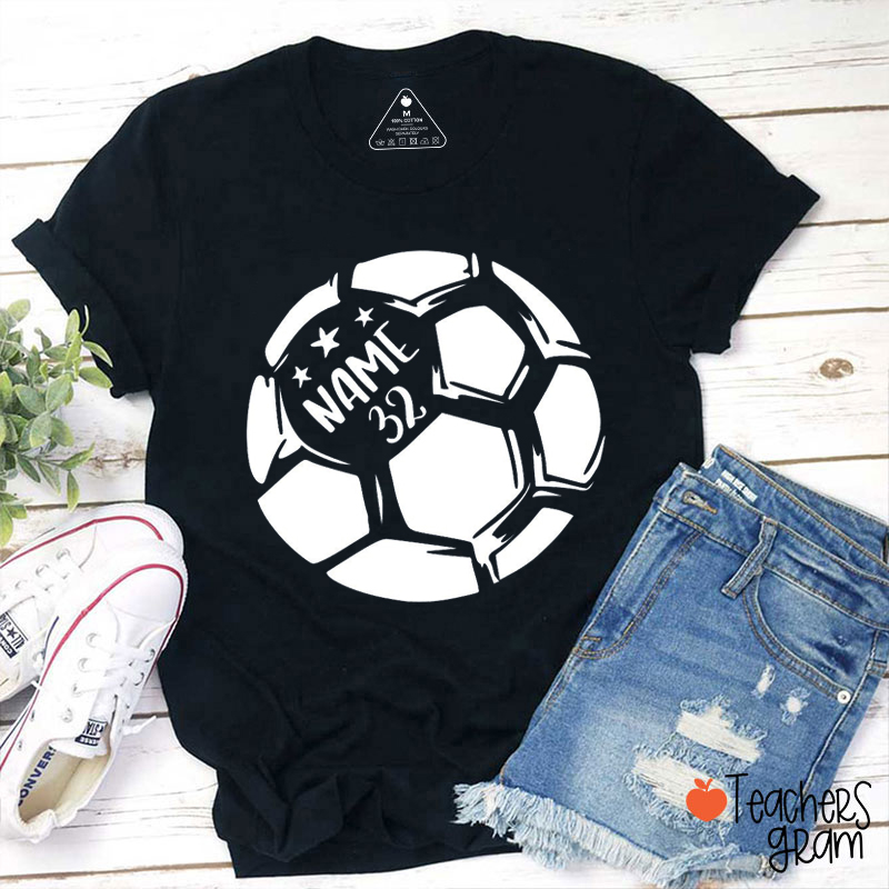 Personalized Name And Number Soccer Ball Teacher T-Shirt