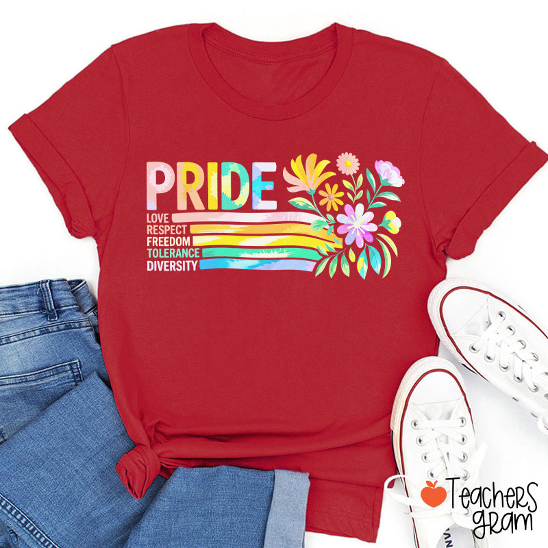Pride Love Respect Freedom Tolerance Diversity Teacher T-Shirt