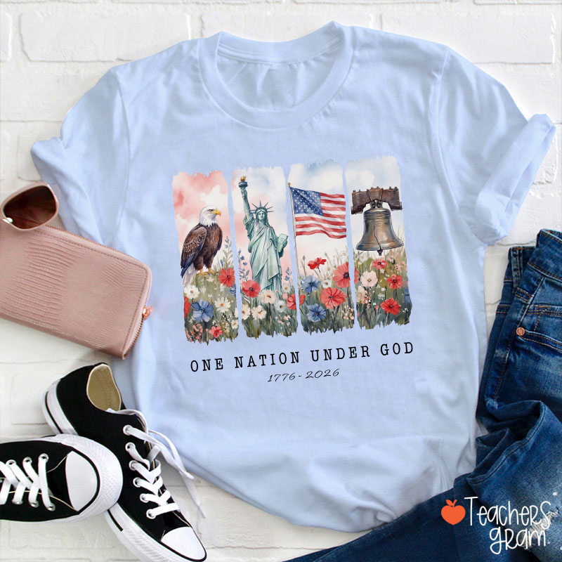 One Nation Under God 1776-2026 Teacher T-Shirt