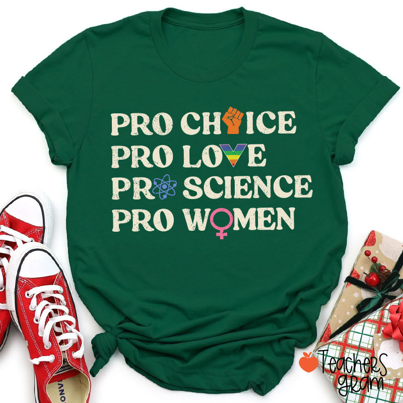 Pro Choice Women Rights Teacher T-Shirt