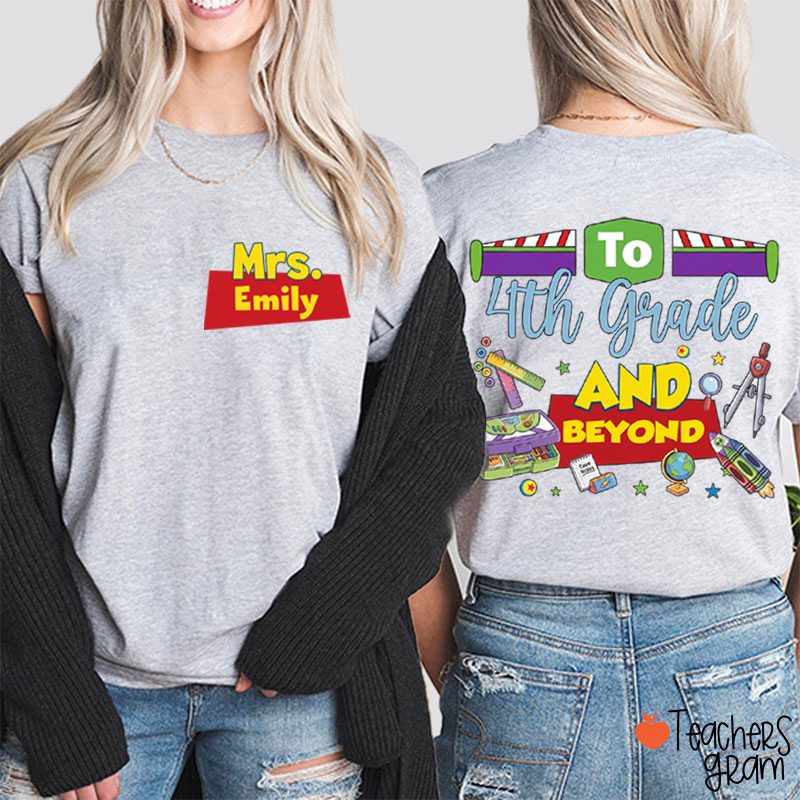 Personalized Name And Grade Teacher Story Beyond Teacher Two Sided T-Shirt