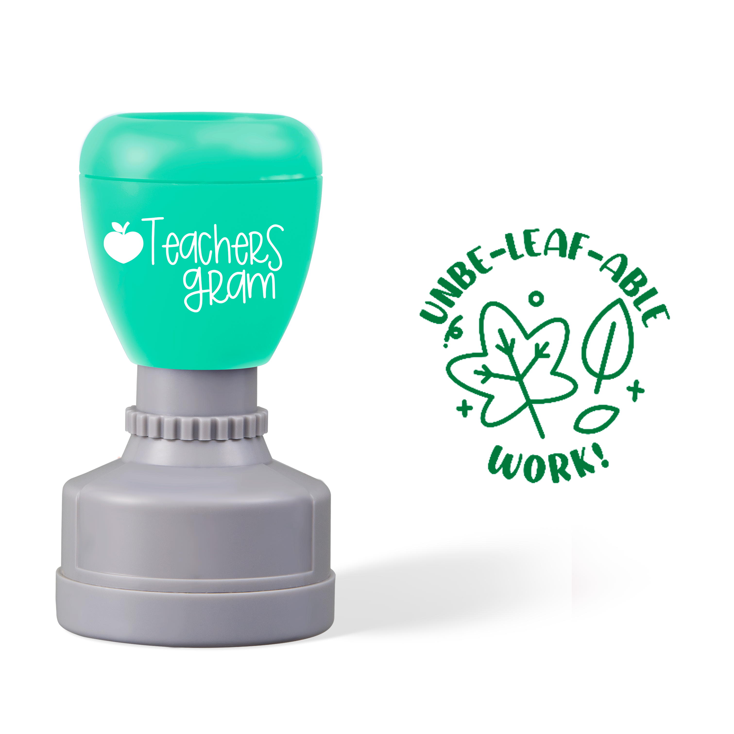 Unbeleafable Work Teacher Stamp-Teachersgram