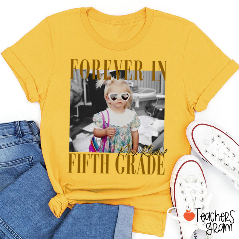 Personalized Grade And Name Forever With You Teacher T-Shirt