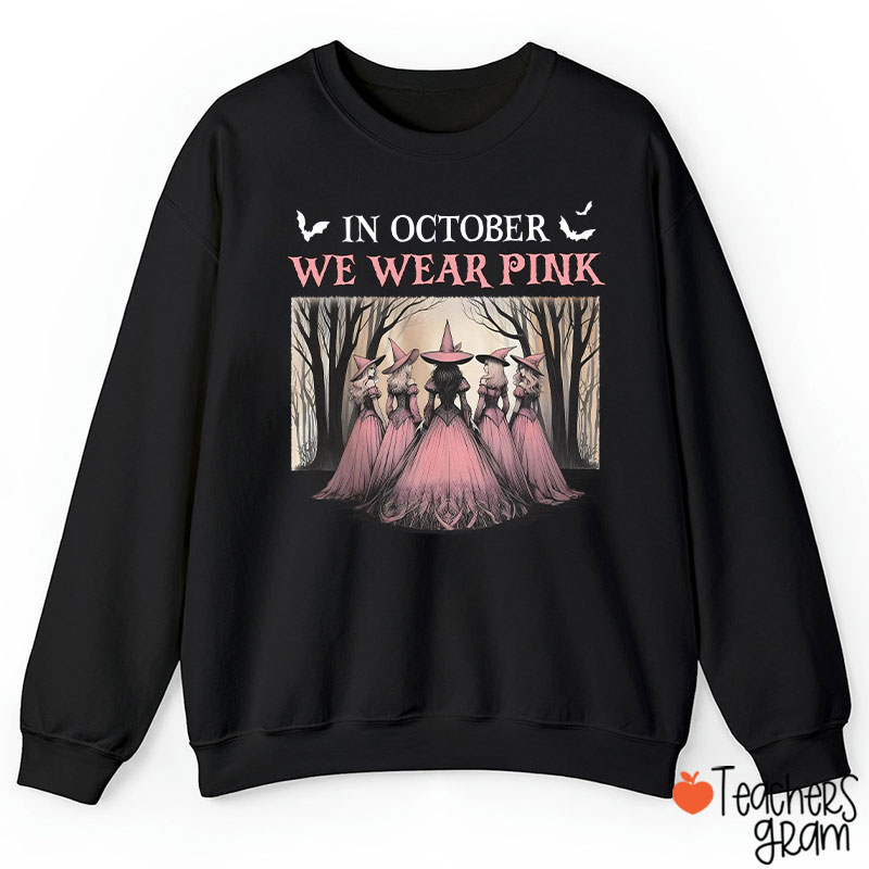 October Pink Witches Teacher Sweatshirt