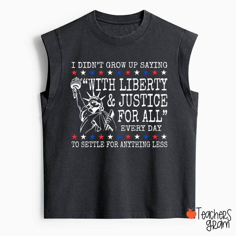 Liberty And Justice For All 4th Of July Teacher Washed Tank Top