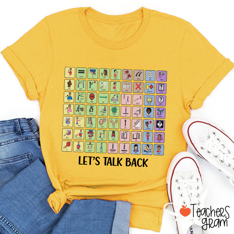 Let's Talk Back AAC Teacher T-Shirt