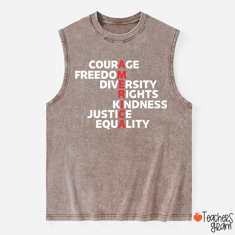 Courage Freedom Diversity Right Kindness Justice Equality America Teacher Washed Tank Top