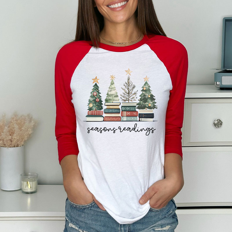 Bookish Christmas Seasons Readings Teacher Raglan Long Sleeve T-Shirt