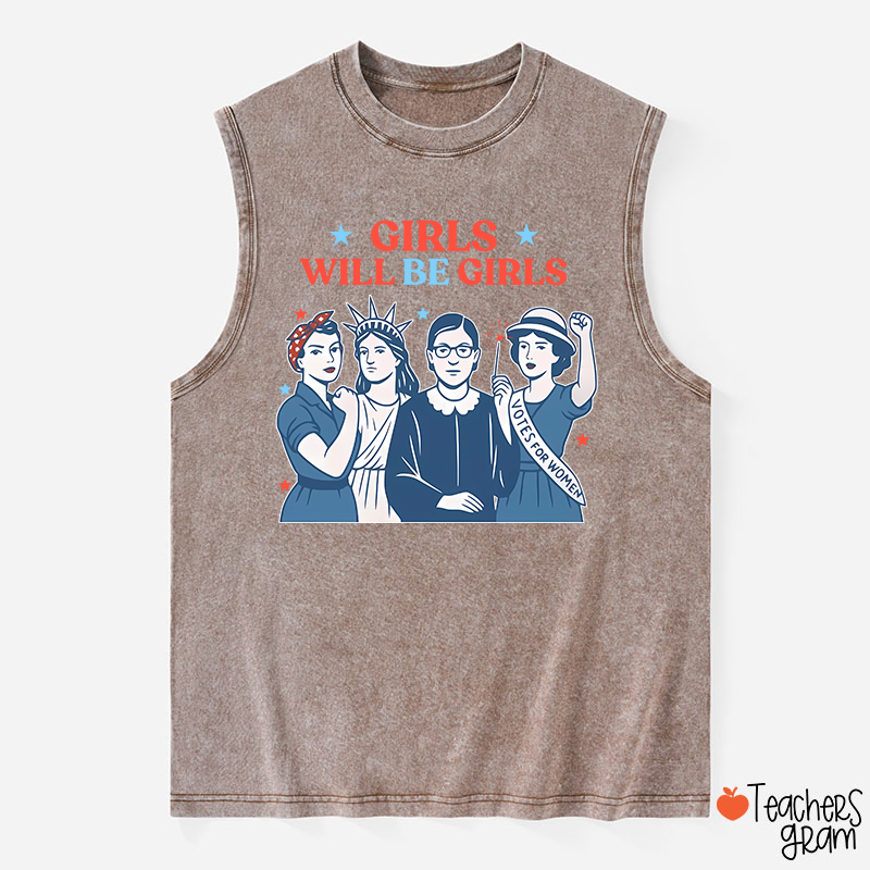 Girls Will Be Girls 4th Of July Teacher Washed Tank Top
