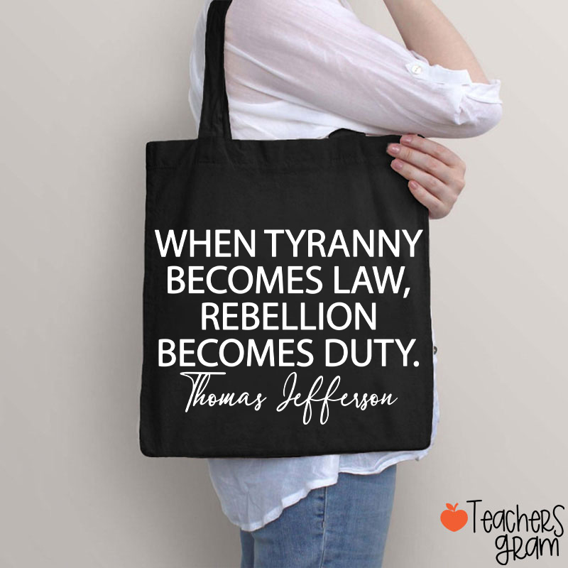 Thomas Jefferson Quote Teacher Tote Bag