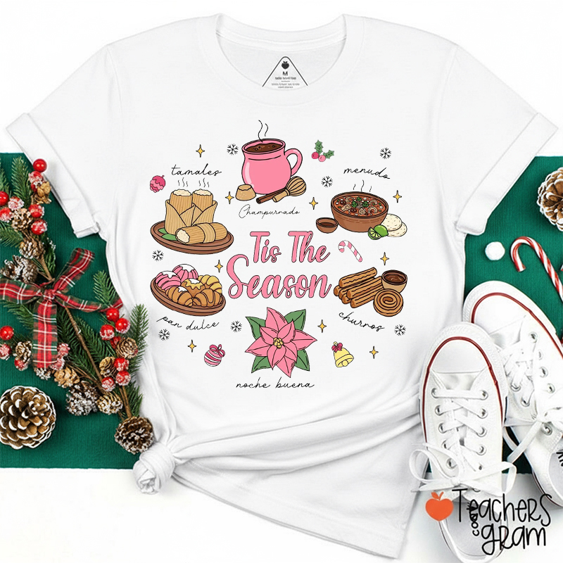 Tis The Season Pan Dulce Spanish Teacher T-Shirt