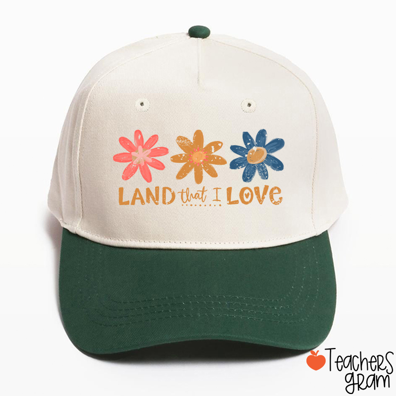Land That I Love Teacher Baseball Cap