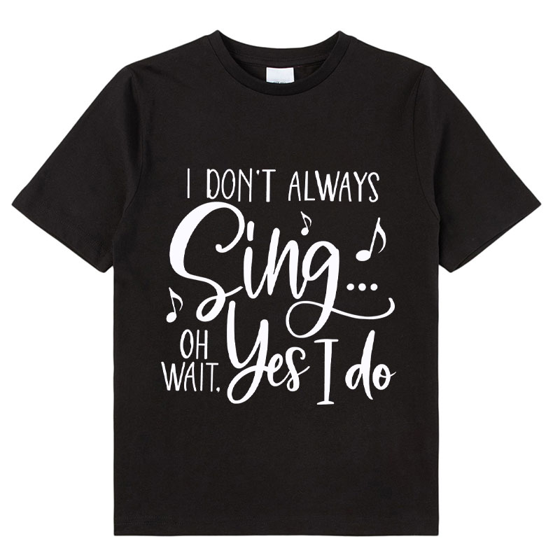 Oh Wait Yes I Do Class T-Shirt