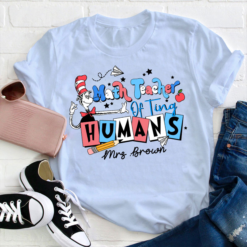 Personalized Teacher Of Tiny Humans Teacher T-Shirt