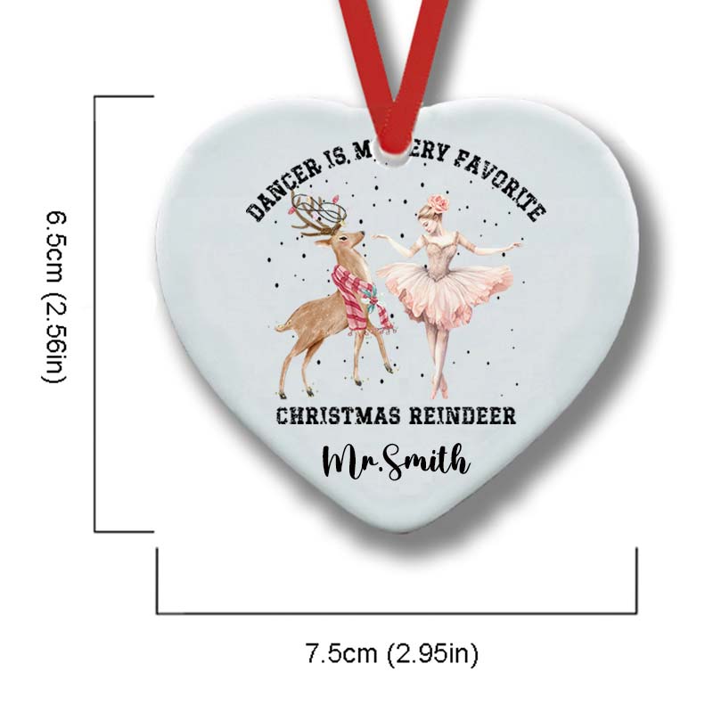 Personalized Name Dance Is My Very Favorite Christmas Reindeer Teacher Ceramic Christmas Ornament