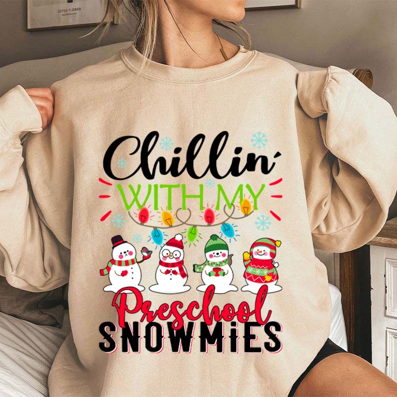 Personalized Chillin With My Snowmies Teacher Sweatshirt