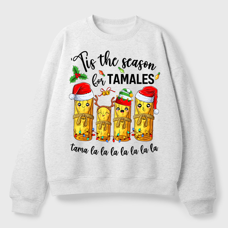 Tis The Season For Tamales Spanish Teacher Fleece Sweatshirt