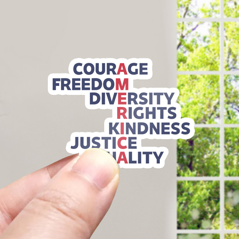 Courage Freedom Diversity Right Kindness Justice Equality America Teacher Stickers