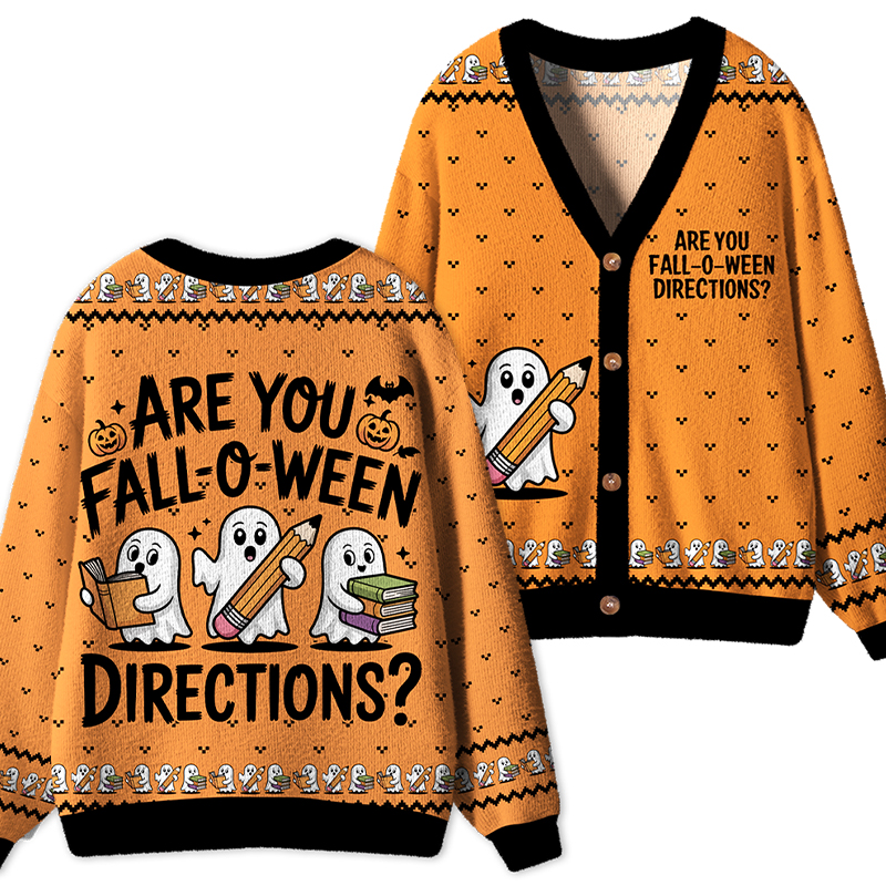 Are You Fall-O-Ween Directions Teacher Cardigan Sweaters