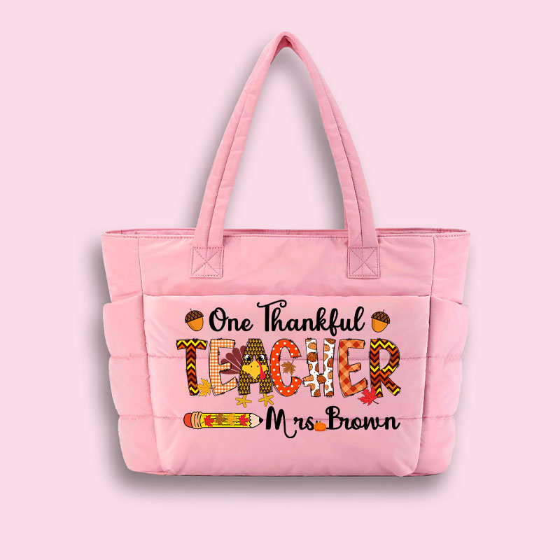 Personalized Name One Thankful Teacher Puffy Tote Bag