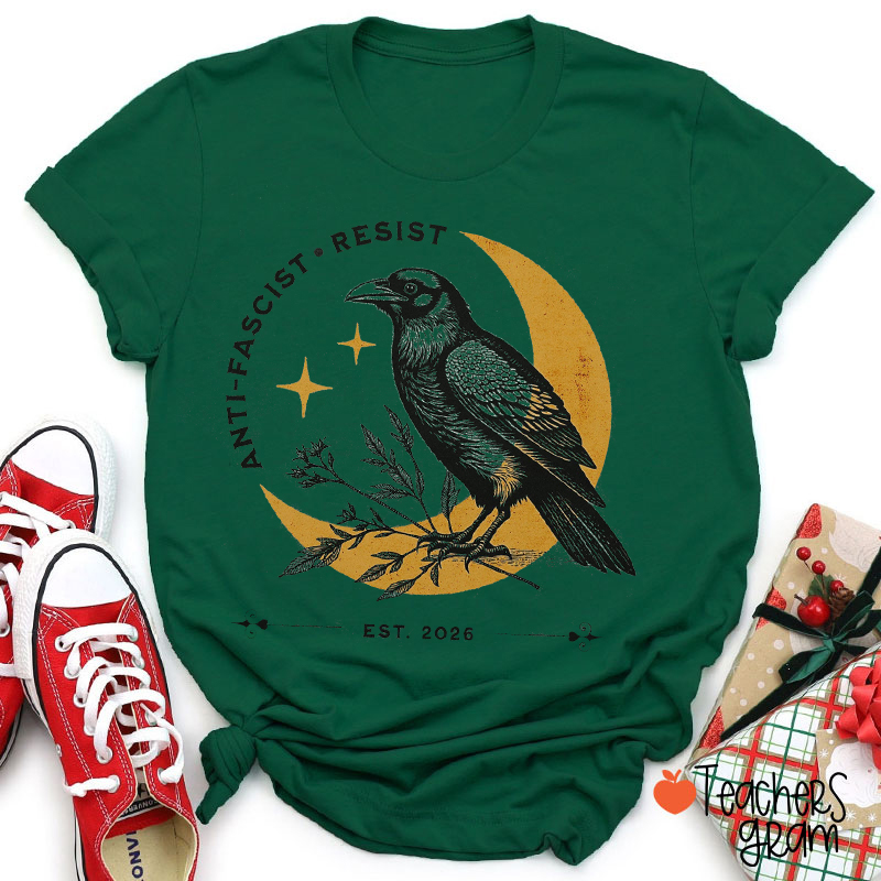 Anti-Fascist Resist Raven Teacher T-Shirt