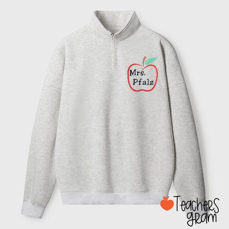 Personalized Name Line Printed Apple Teacher Quarter Zip Sweatshirt