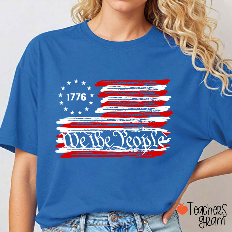 We The People Teacher T-Shirt