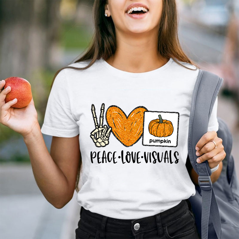 Peace Love Visuals Teacher T-Shirt
