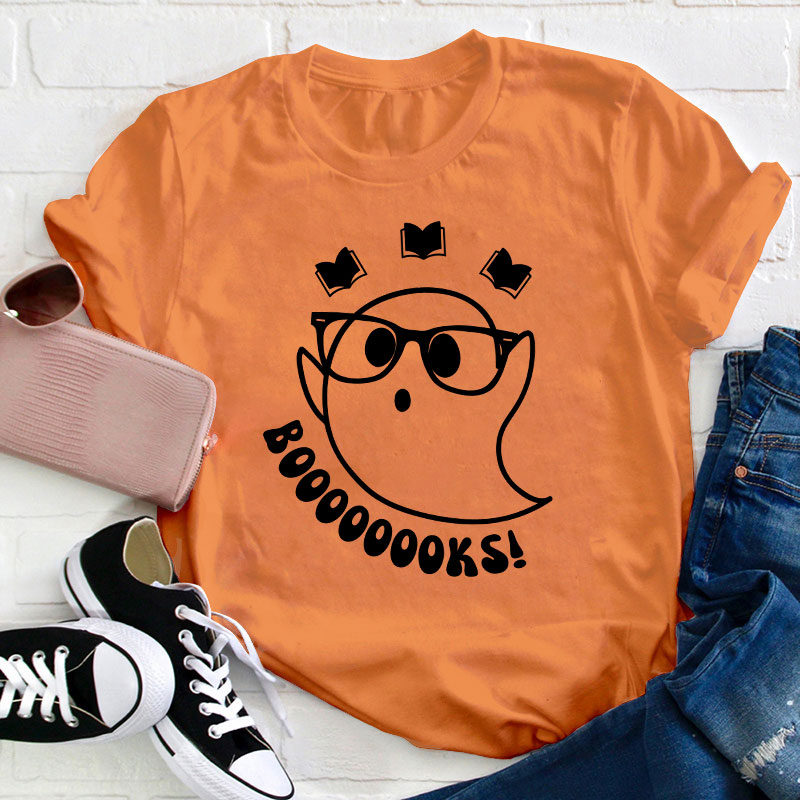 Boooooooks Teacher T-Shirt