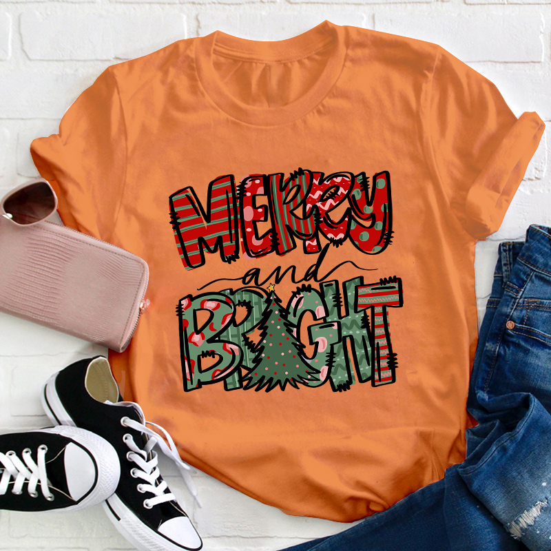 Merry And Bright Teacher T-Shirt