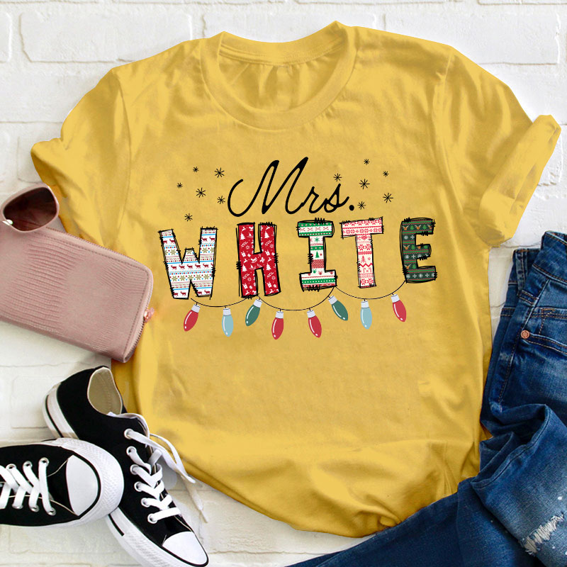 Personalized Name Hang Your Name On The Lights Teacher T-Shirt