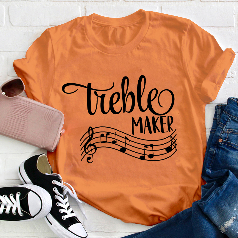Treble Maker Teacher T-Shirt