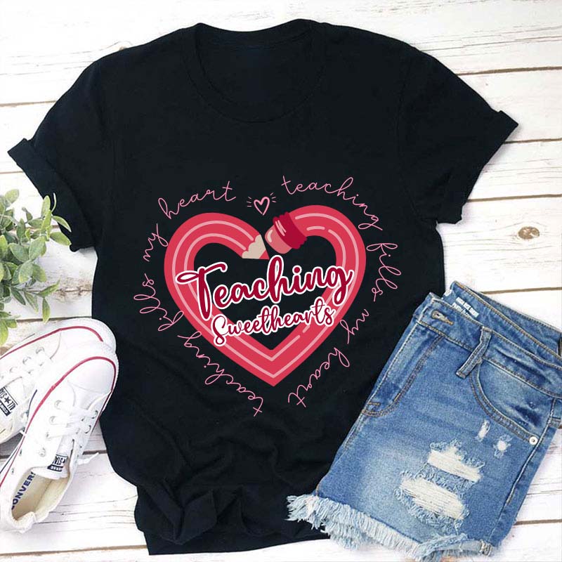 Teaching Sweethearts Teacher T-Shirt