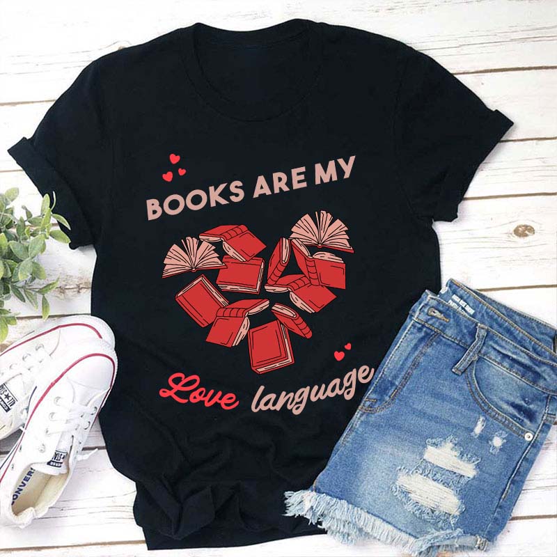 Books Are My Love Language Teacher T-Shirt Sale-Teachersgram