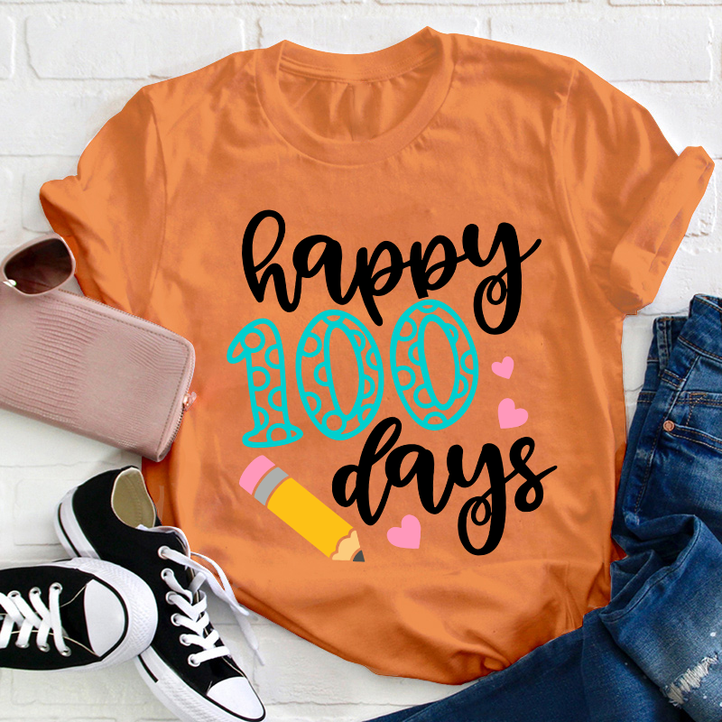 Happy 100 Days Teacher T-Shirt