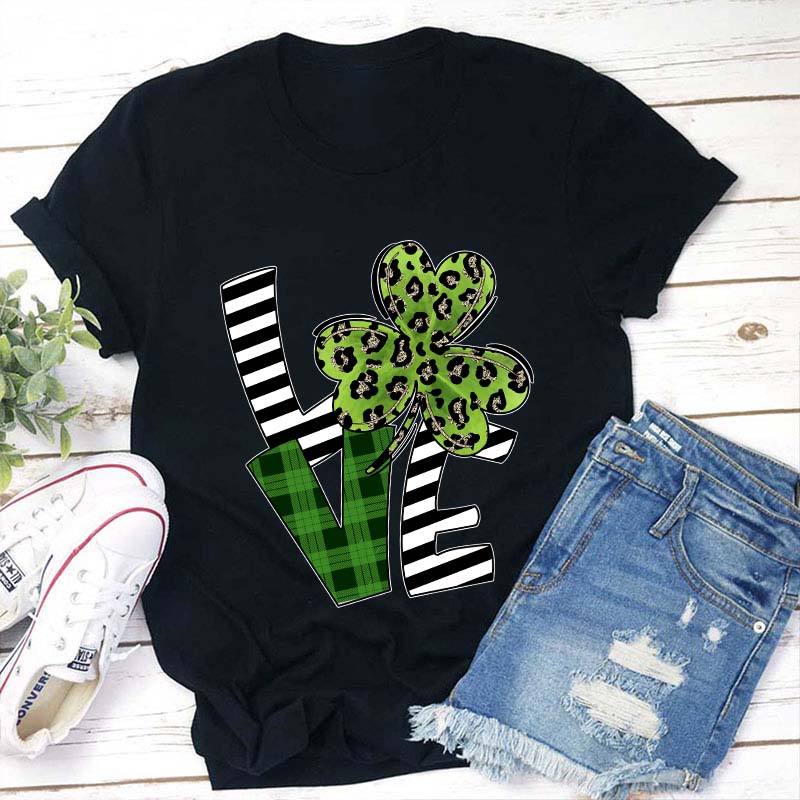 Love Patrick Day Leaf Clover Teacher T-Shirt