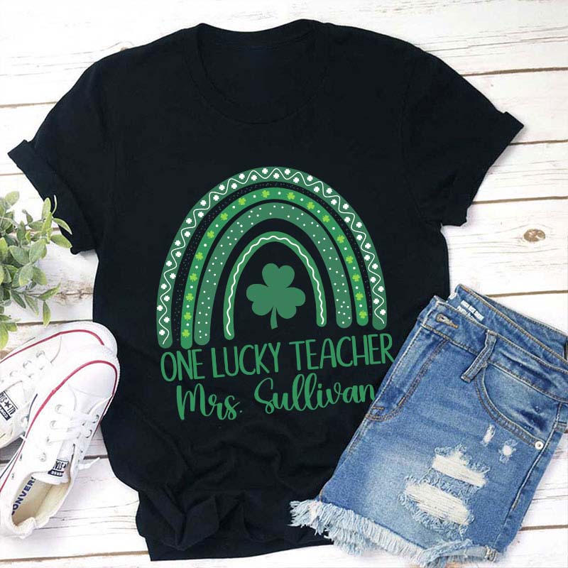 Personalized Rainbow One Lucky Teacher T-Shirt